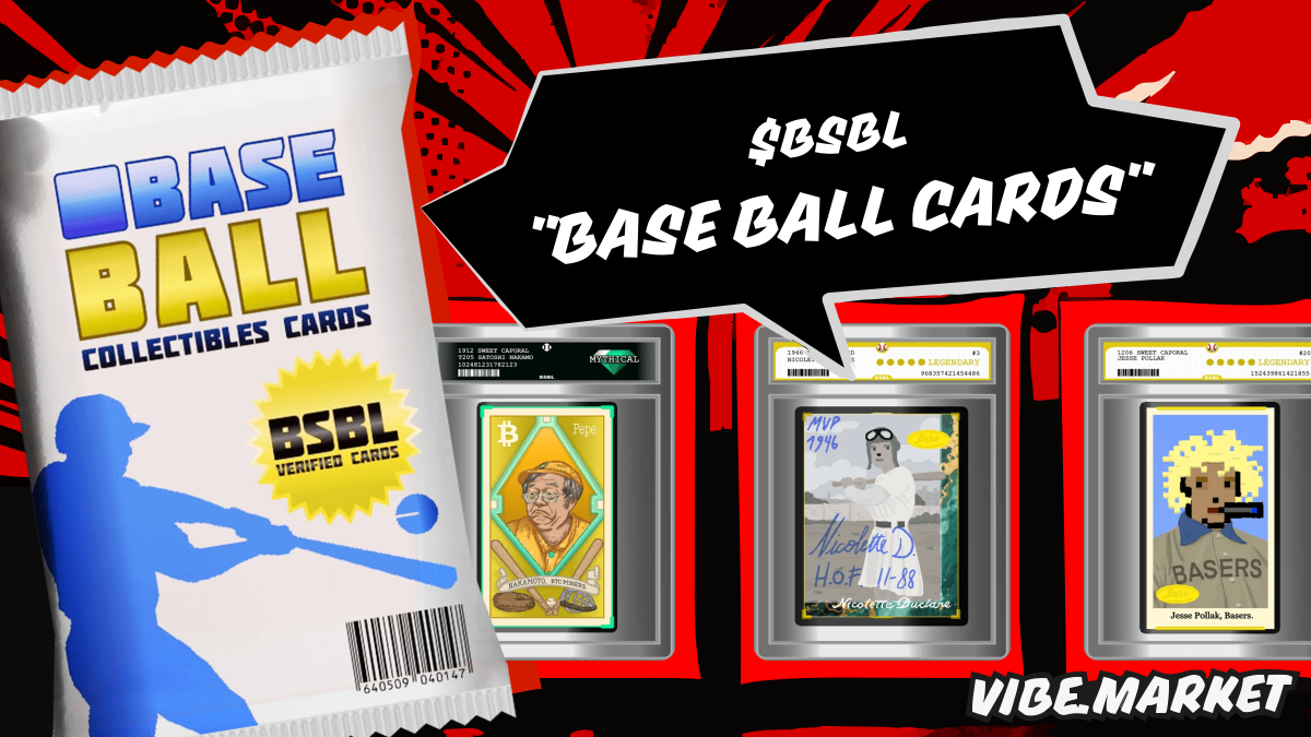Buy BASE BALL CARDS ($BSBL) on vibe.market