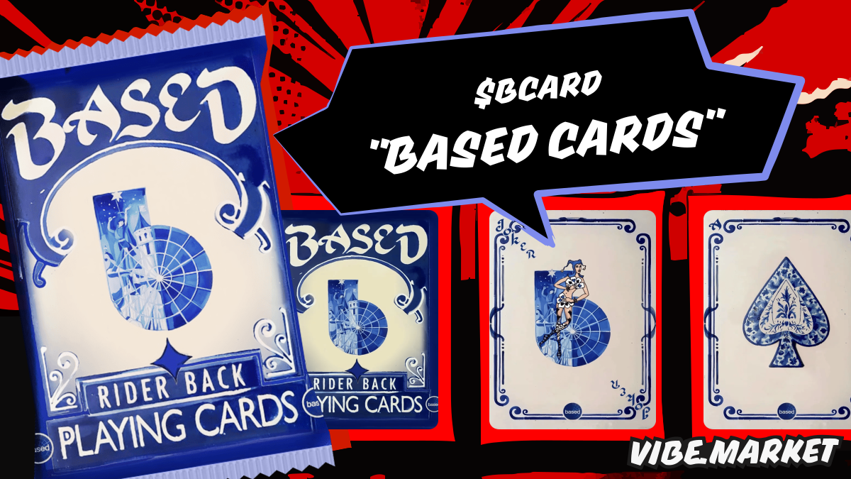 Buy Based Cards ($BCARD) on vibe.market